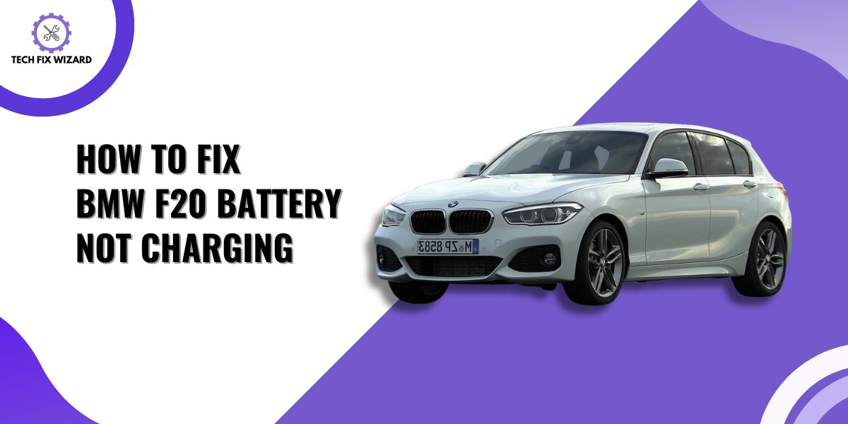 How to Fix BMW F20 Battery Not Charging Featured Image