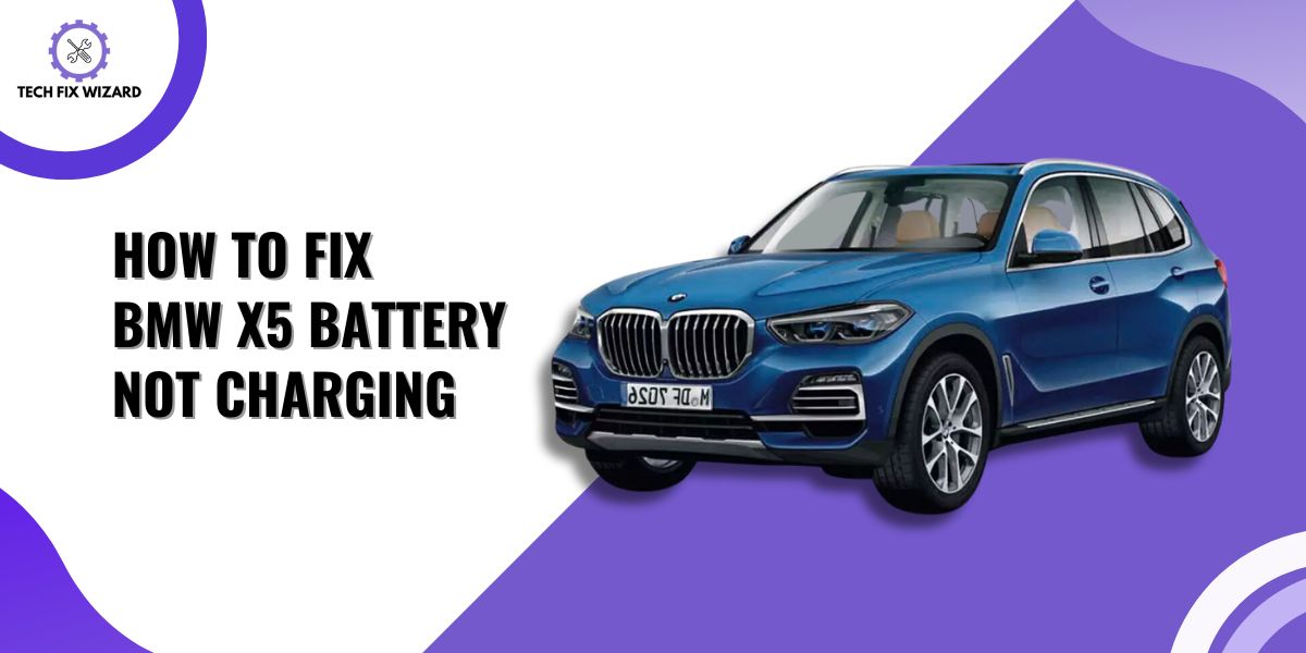 How to Fix BMW X5 Battery Not Charging Featured Image