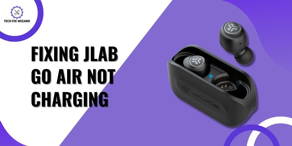 JLab Go Air Not Charging Featured Image By TECHFIXWIZARD