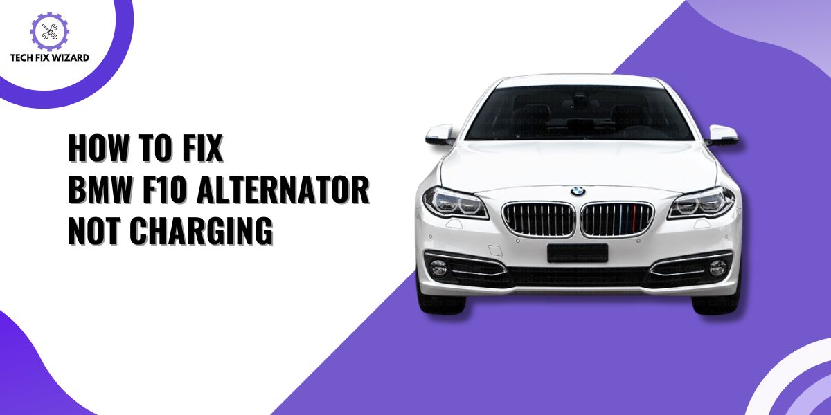 How to Fix BMW F10 Alternator Not Charging Featured Image