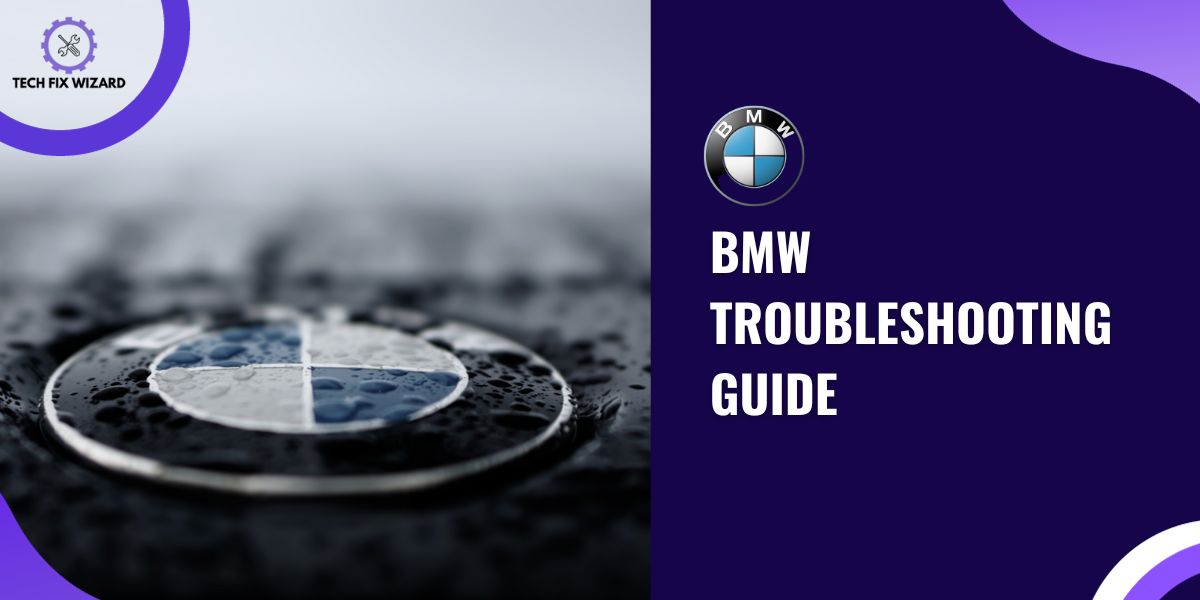 BMW Troubleshooting Guide Featured Image