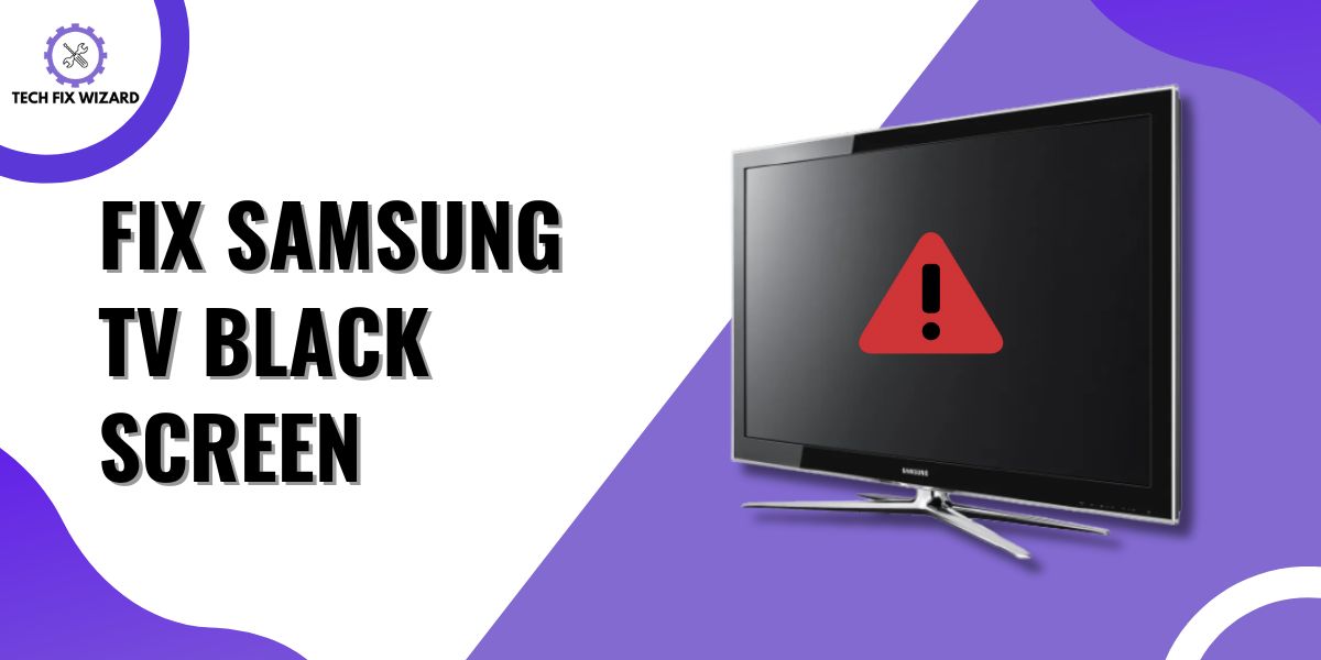 Fix Samsung Tv Black Screen Featured Image