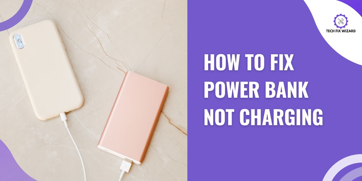 Power bank not charging Featured Image